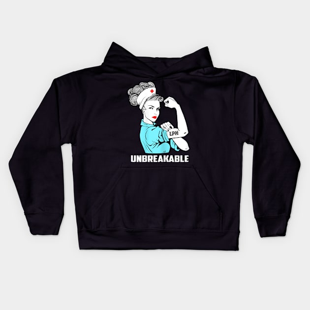 Unbreakable Nurse Lpn Shirt Kids Hoodie by dannetee